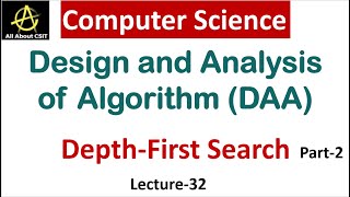 Depth First Search Introduction in Computer Science | Design & Analysis of Algorithm (DAA) |Lec-32