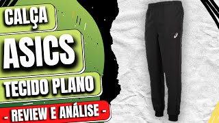 Calça Asics Tecido Plano - REVIEW E ANÁLISE