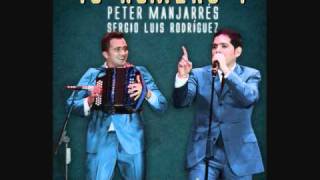 Peter Manjarrez & Sergio Luis Rodriguez - Que Dios Te Bendiga