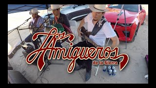 Los Amigueros de la Sierra - El Zapopan (Inedita) 2020