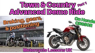 Advanced Motorcycle Town & Country Demo ride on Honda CB650R: positioning & forward planning, part 1