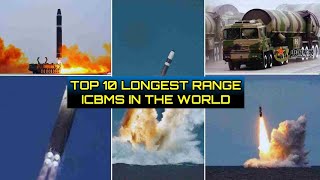 TOP 10 LONGEST RANGE ICBMS | Intercontinental Ballistic Missile | Top 10 Missiles in the world