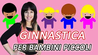 GINNASTICA PER BAMBINI PICCOLI | Allenamento a casa per bambini di asilo e nido... CON GIOCHI!