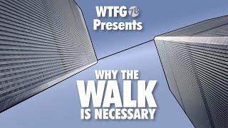 Why "The Walk" is a Necessary Post 9/11 Movie