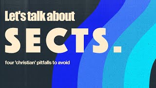 Let's Talk About Sects (Part 2) | Symon Drake | Renew Church NZ Online