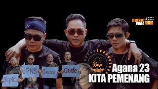 Kita Pemenang | Agana23 Official Music Video | Keramas Music Project #rock