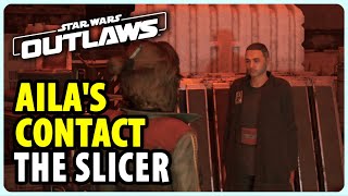 Aila's Contact - The Slicer | Star Wars Outlaws