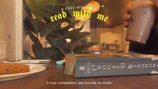 read with me  ☕ 3-hour compilation, rain sounds, coffee shop ambience, no music