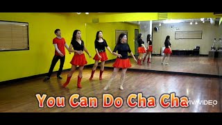 You Can Do Cha Cha - Line Dance