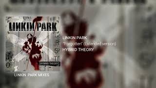 Linkin Park - Forgotten (Extended version)