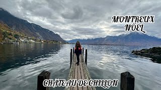 Château de CHILLON / MONTREUX Nöel