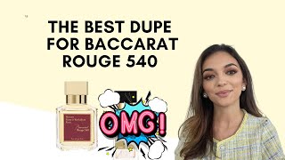 THE BEST DUPE FOR BACCARAT ROUGE 540