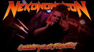 Nekonomicon - Choose your Fighter! [Music/Lyric video]