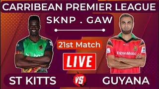 LIVE 🔴 Guyana Amazon Warriors Vs St Kitts & Nevis Patriots | 21st T20 | GAW vs SKNP Live Score