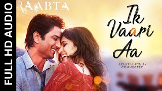 Ik vaari Aa | Arijit Singh | Romantic song | Mp 3