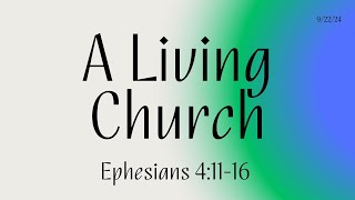 "A Living Church" 9/22/24