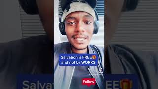 Salvation is the FREE GIFT of God (Without Works)