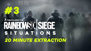 20 Minute Extraction | Rainbow Six Siege | #3