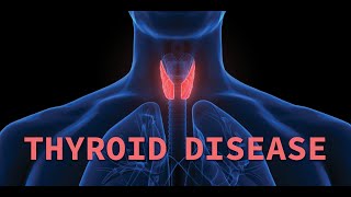 Thyroid Disease