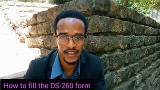 How to fill Greencard DS-260 Form successfully.