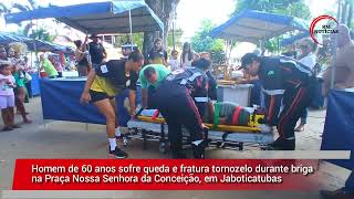 HOMEM DE 60 ANOS FICA FERIDO DURANTE DISCUSSÃO E BRIGA NA PRAÇA CENTRAL DE JABOTICATUBAS