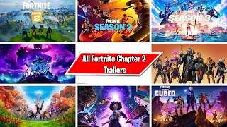 All Fortnite Chapter 2 Trailers