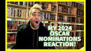 My 2024 Oscar Nominations Reaction! (Oh no Margot!!!)