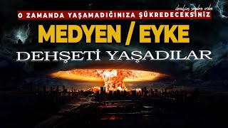 BÜYÜK BİR SARSINTI VE  DEHŞET VEREN O SES İLE HELÂK OLDULAR | NEDEN Mİ ?