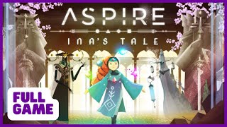 Aspire: Ina's Tale | Gameplay Playthrough Walkthrough | Full Game