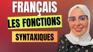 Les fonctions syntaxiques  اختبارات مباراة التعليم