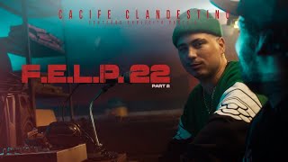 Cacife Clandestino - F.E.L.P 22 Pt 2 | Conteúdo Explícito Parte 2 | Ep 3