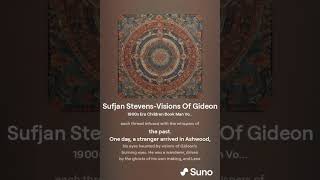 Sufjan Stevens Visions Of Gideon