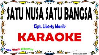 Satu Nusa Satu Bangsa - Karaoke