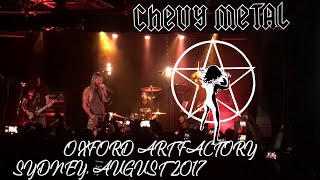 Chevy Metal - Live @ Oxford Art Factory, Sydney, Australia, 29th August 2017 (ft. Dave Grohl)