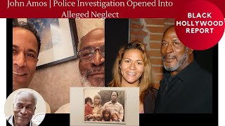 John Amos | Police Investigation Opened Into Alleged Neglect