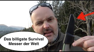 Das billigste Survival Messer der Welt! - Was kann das Teil?