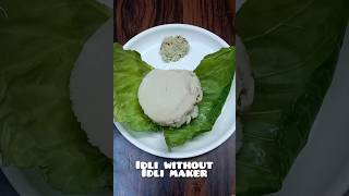 4 million+views idli without idli maker...107| Thank you|#viral#shorts#ytshorts