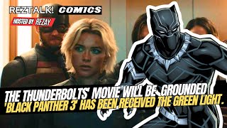 The THUNDERBOLTS movie will be grounded , IRONHEART like Ms Marvel , BLACK PANTHER 3 in development