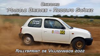 Onboard Señores Mayores | Manolo Brieves - Rodolfo Suárez | TC1 Rallysprint de Villadangos 2022