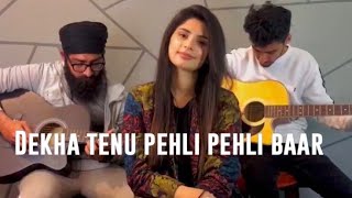 Dekha tenu pehli pehli baar | shava shava | Coverd my Menahil ibrar | Talha kashmiri & Ehtisham butt