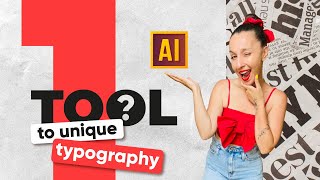 HOW TO MAKE UNIQUE TYPOGRAPHY USING ONE TOOL IN ADOBE ILLUSTRATOR