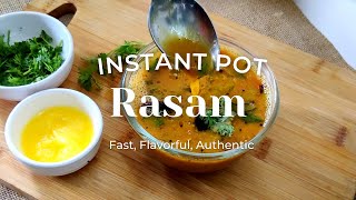 5-Star Instant Pot Rasam: The Taste of South India! 🌟🇮🇳