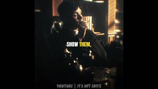 SHOW THEM..😈🔥|Peaky blinders🔥|Thomas Shelby|Status|Quotes|#youtubeshorts