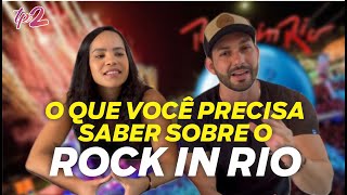 tudopara2 | O que você precisa saber antes de ir ao Rock in Rio (Dicas)