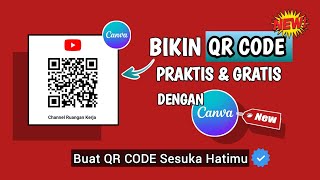 CARA BUAT QR CODE DI CANVA TERBARU. MUDAH & GRATIS