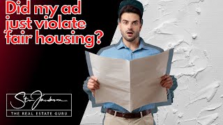 Is this ad a violation of fair housing laws? - Daily real estate practice exam question