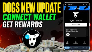 DOGS Telegram Airdrop Wallet Connect Process | DOGS Telegram Airdrop Rewards | DOGS Bot New Update