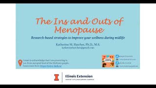 The INs and Outs of Menopause  Research-Based Strategies to Improve Your Wellness During Midlife.