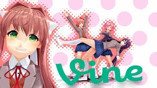 (MMD) DDLC Vines/Meme Compilation+DL Pt.3(Thanks for 600+subs)