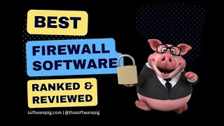 Best Firewall Software 2023